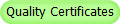 Quality Certificates